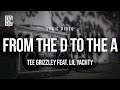 Tee Grizzley Feat Lil Yachty From The D To The A Lyrics
