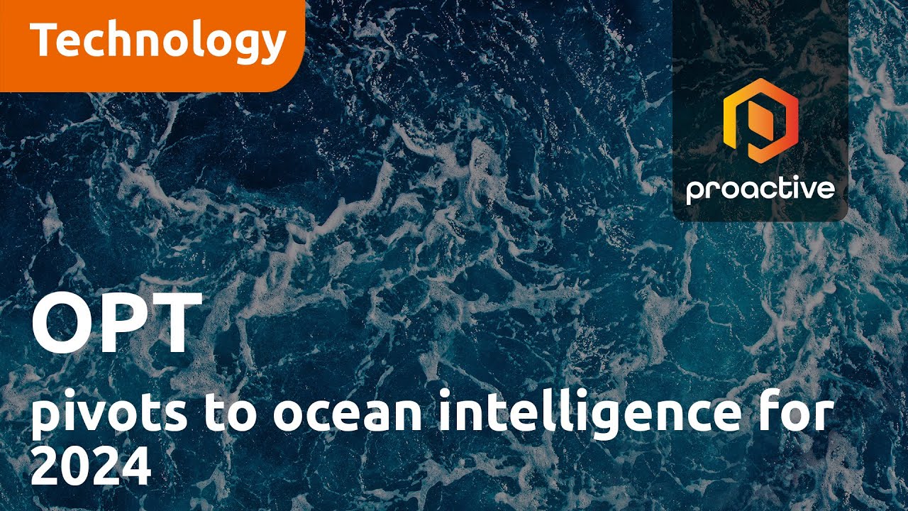 OPT taking successful pivot to ocean intelligence into 2024 fiscal year