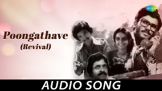 Download lagu Poongathave - Audio Song | Nizhalgal | Ilaiyaraaja Hits | Bharathiraja | Gangai Amaren | Uma Ramanan mp3 Download lagu Poongathave - Audio Song | Nizhalgal | Ilaiyaraaja Hits | Bharathiraja | Gangai Amaren | Uma Ramanan mp3