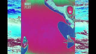 13. If Things Were Perfect - Moby - 432Hz  HQ