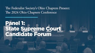 Click to play: Panel 1: State Supreme Court Candidate Forum