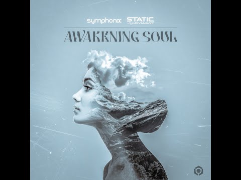 Symphonix, Static Movement - Awakening Soul - Official