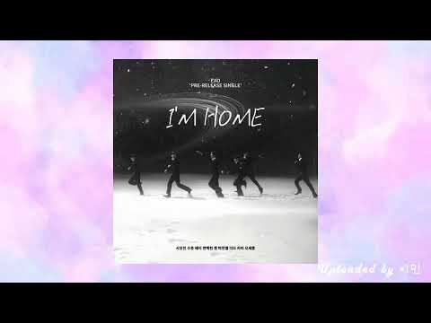 [1 HOUR LOOP PLAYLIST] EXO (엑소) - I'M HOME