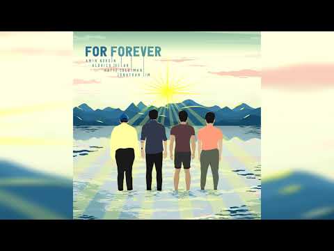 Amin Nordin, Aldrich Juelar, Hafiz Sulaiman, Jonathan Lim - For Forever (Audio)