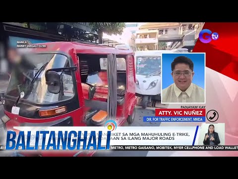 MMDA – Hindi muna maniniket sa mga mahuhuling e-trike, e-bike at pedicab na dadaan sa ilang… BT