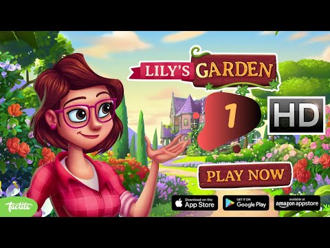 Lily's Garden Story - Day 1 Gameplay Walkthrough [HD]