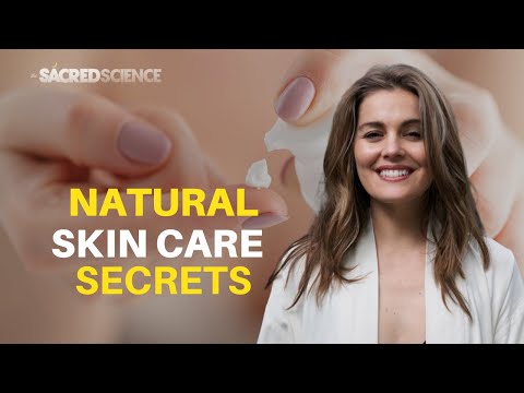 Natural Skin Care Secrets | Rachel Pachivas | The Sacred Science