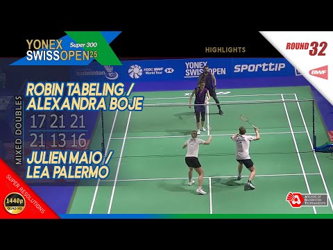 Robin Tabeling / Alexandra Boje vs Julien Maio / Lea Palermo | Swiss Open 2025 | R32 XD Highlights
