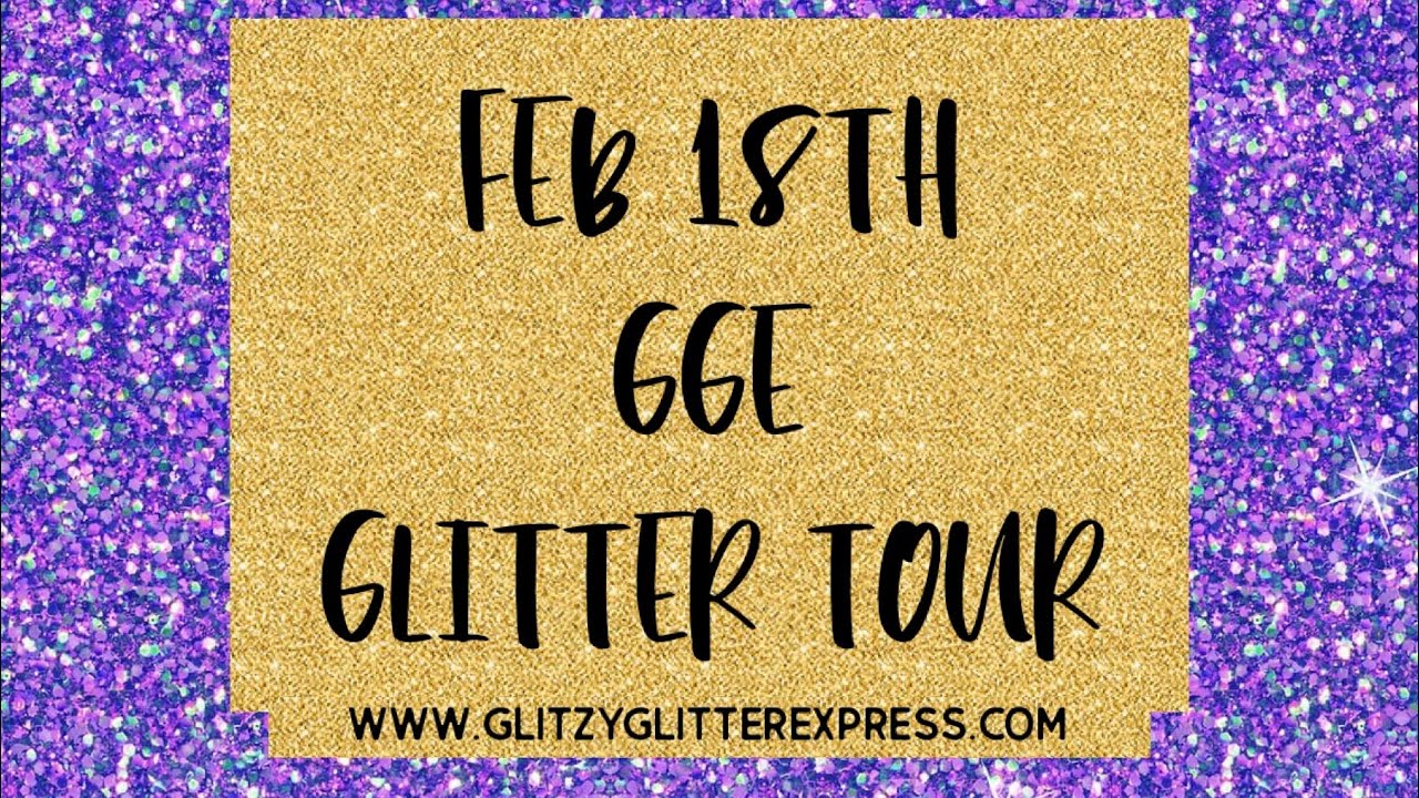 2.18.2022 ✨GGE SMALL GLITTER PALACE TOUR!✨