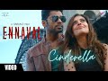 Ennaval Cinderella Full Video Song Saran Z C Kumaresan Sangeeta Krishnasamy