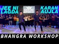 JEE NI LAGDA WORKSHOP | KARAN AUJLA | BHANGRA EMPIRE