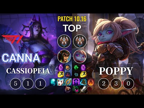 T1 Canna Cassiopeia vs Poppy Top - KR Patch 10.16