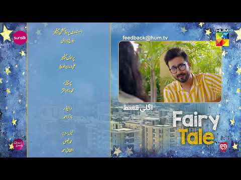 Fairy Tale EP 09 Teaser 30 Mar - Presented By Sunsilk, Powered By Glow & Lovely, Associated By Walls