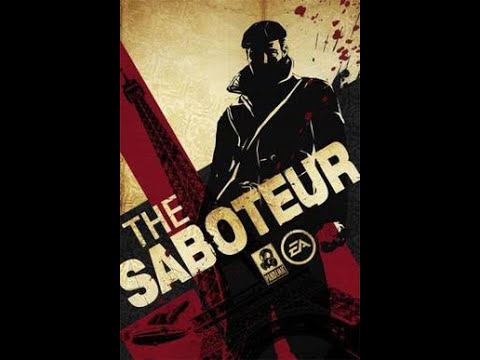 JJ Maelstrom Plays - The Saboteur: Part 1 (100% Playthrough)