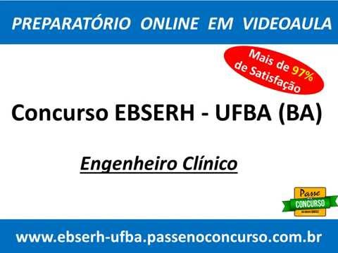Concurso EBSERH - MCO UFBA (BA) - Engenheiro Clínico
