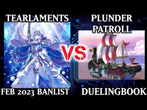 Tearlaments vs Plunder Patroll | Dueling Book