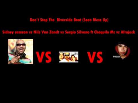 Don't Stop The Riverside Beat (Soon Mess Up)