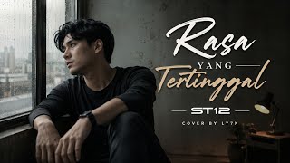Download lagu Rasa Yang Tertinggal - St12 | Cover by LY7N mp3