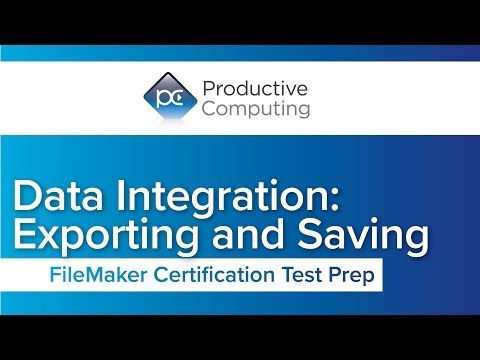 FileMaker Certification Test Preparation | Data Integration: Exporting ...