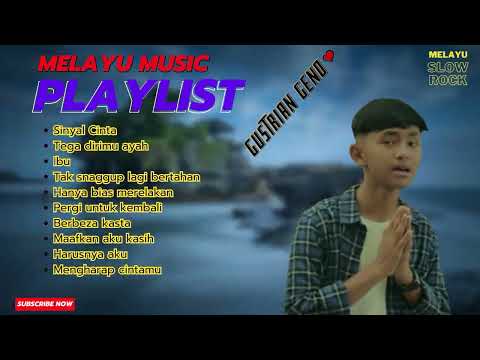 GUSTRIAN GENO FULL ALBUM || LAGU MELAYU TERBARU DAN TERBAIK 2023