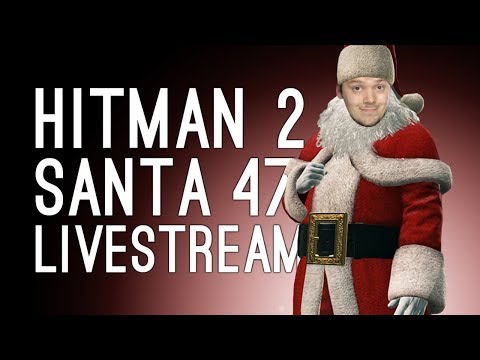 Hitman 2 Santa 47 Live Stream! 🎅 Xmas Stream with Outside Xbox 🎅