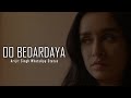 Oo Bedardya Arijit Singh Latest Song WhatsApp Status Pritam Tu Jhoothi Main Makkar Movie Songs