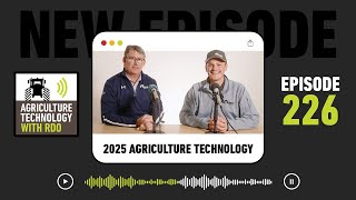 2025 Ag Tech Recap: Autonomous Tractors, See & Spray™ and Drone Tech