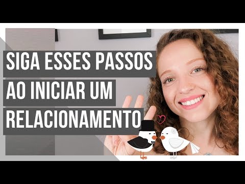 3 DICAS PRA COMEÇAR UM RELACIONAMENTO DA FORMA CERTA | POR GABRIELE PEROBELLI