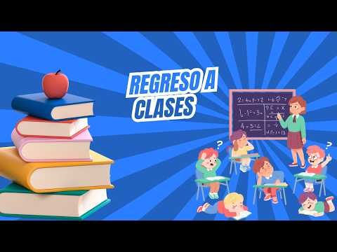 REGRESO A CLASES