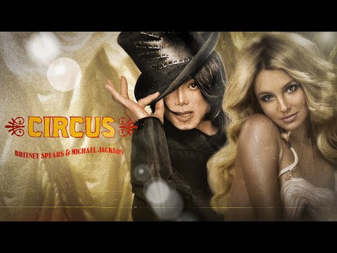 Michael Jackson - Circus (Feat. Britney Spears) (A.I)