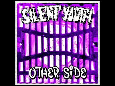 Silent Youth - Other Side [FULL ALBUM STREAM]