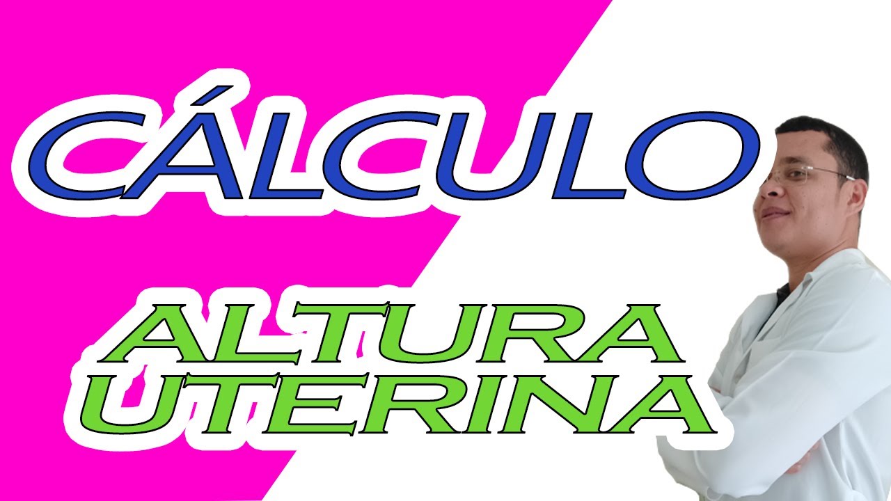 Aula 20 - Medida da Altura Uterina