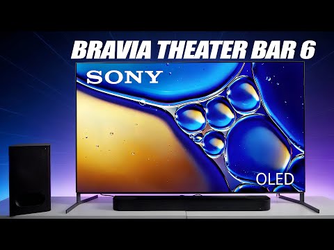 Sony Bravia Theater Bar 6 Plus Full Sony Soundbar Overview