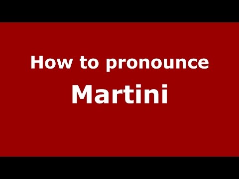 How to pronounce Martini (Spanish/Argentina) - PronounceNames.com