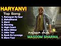 Masoom Sharma Branded Songs Haryanvi Song