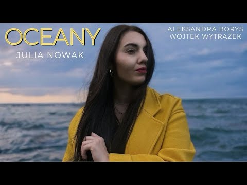 Oceany - Julia Nowak