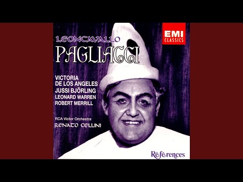 Pagliacci, Act 1 Scene 4: "Vesti la giubba e la faccia infarina" (Canio)