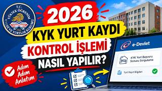 2026 KYK YURT KAYDI KONTROL İŞLEMİ NASIL YAPILIR???