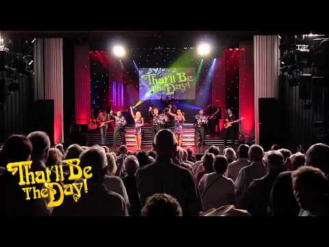 That'll Be The Day 2014 Promo Video 2 Minute Version