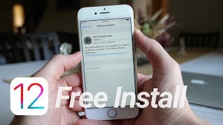 How To Install iOS 12 For Free!