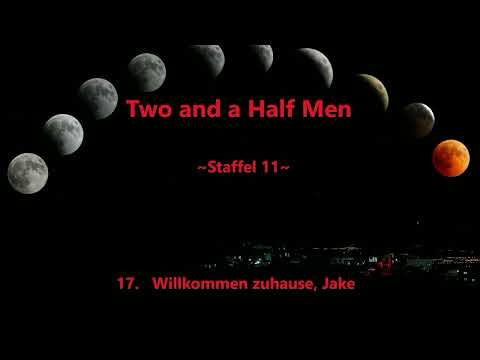 Two and a half men ~Staffel 11~ F 17 - 19  ,tonspur , einschlafen