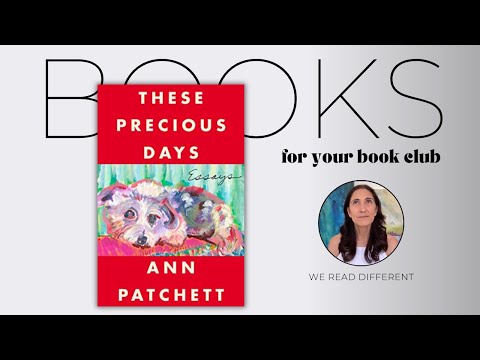 3 Ways 👀 to DISCUSS AT BOOK CLUB | These Precious Days by Ann Patchett #thefig3
