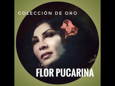 Adiós Juventud _ Flor Pucarina. clásico de colección Nro 11
