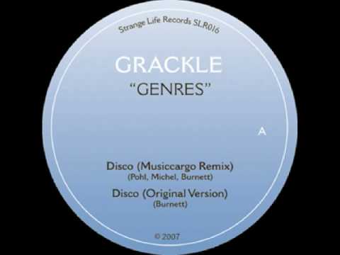 Grackle - Disco (Musiccargo Remix)