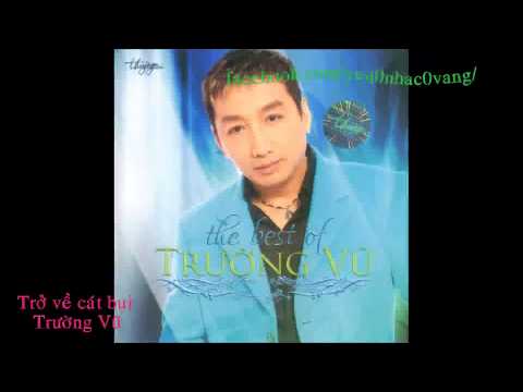 Thể hiện bởi Trường Vũ