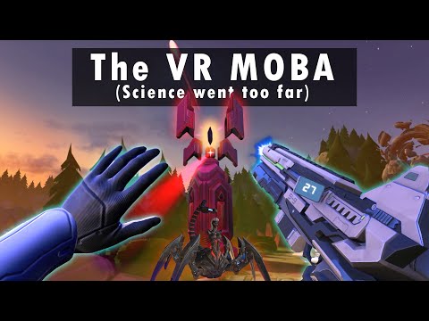 The insane world of VR MOBAs - Starvault