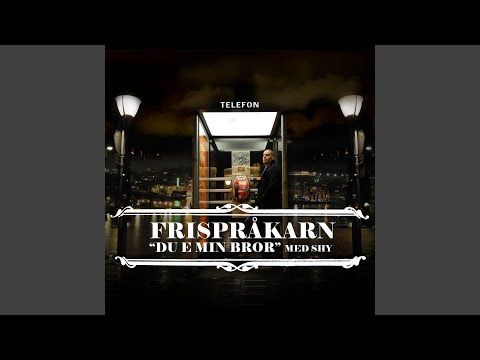 Du e min bror (med Shy)