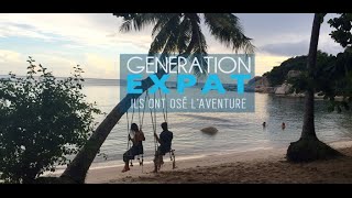 Génération Expat, ils ont osé l'aventure - Teaser