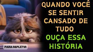A Gata Que Recuperou o Humor - Uma História Para Te Motivar
