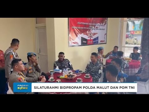 SILATURAHMI BIDPROPAM POLDA MALUT DAN POM TNI